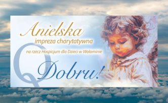 Plakat zachęcający do udziału w Anielskiej impezie charytatywnej. Z lewej strony napis, z prawej rysunek aniołka.