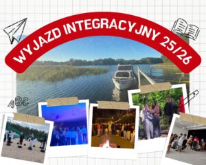 Kolaż zdjęć z wyjazdu integracyjnego klas pierwszych. Na djęciu w tle jezioro i statek. poniżej 5 zdjęć: ucziowie podczas gry terenowej na piaszczystym boisku, uczniowie na dyskotece, uczniowie wokół ogniska, uczniowie podacza gry terenowej w lesie, uczniowie podczas zajęć w sali konferencyjnej.