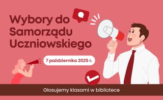 Plakat zachęcający do udziału w wyborach samorządu uczniowskiego - różowe tło, napisy, grafika z dwoma osobami z tubami.