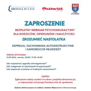 Zaproszenie na bezpłatny webinar "Zrozumieć nastolatka" 